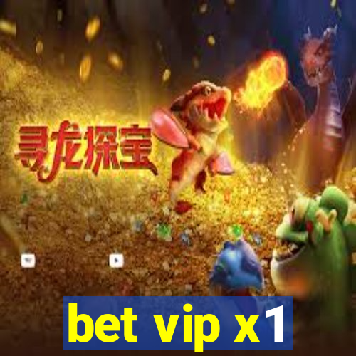 bet vip x1